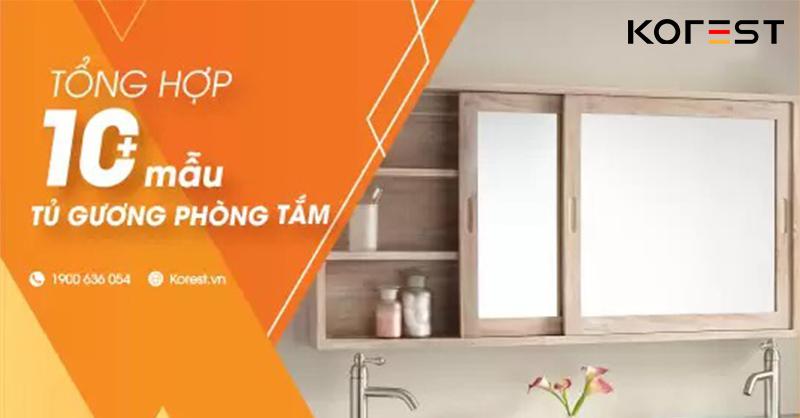 Top 10 cửa hàng bán tủ gương phòng tắm Hà Nội đẹp nhất